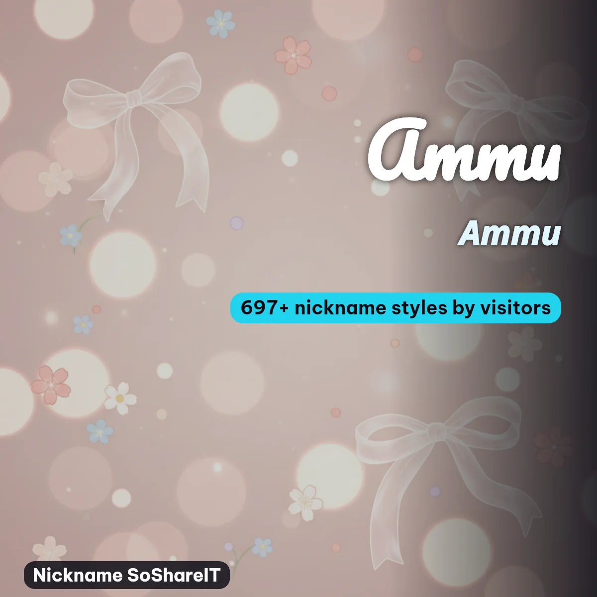 Ammu nickname styles on Nickname SoShareIT