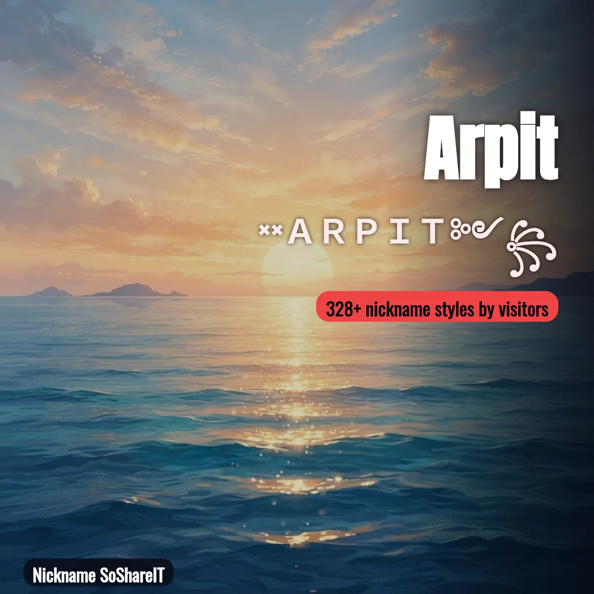 Arpit nickname styles on Nickname SoShareIT