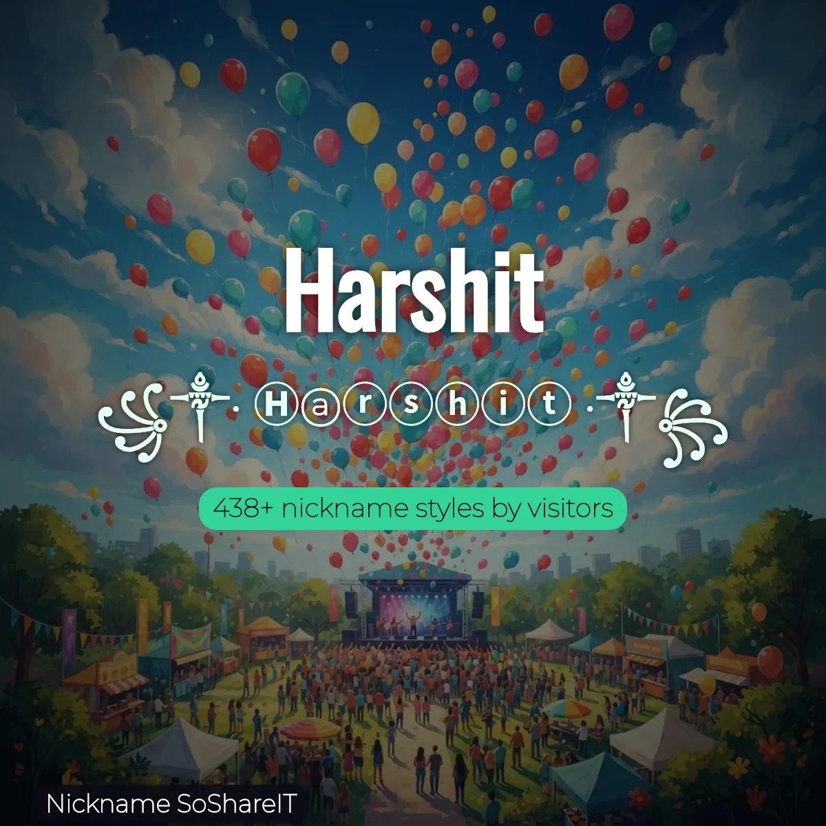 Harshit nickname styles on Nickname SoShareIT