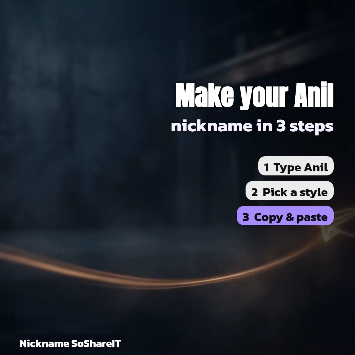 How to make an Anil nickname in 3 steps