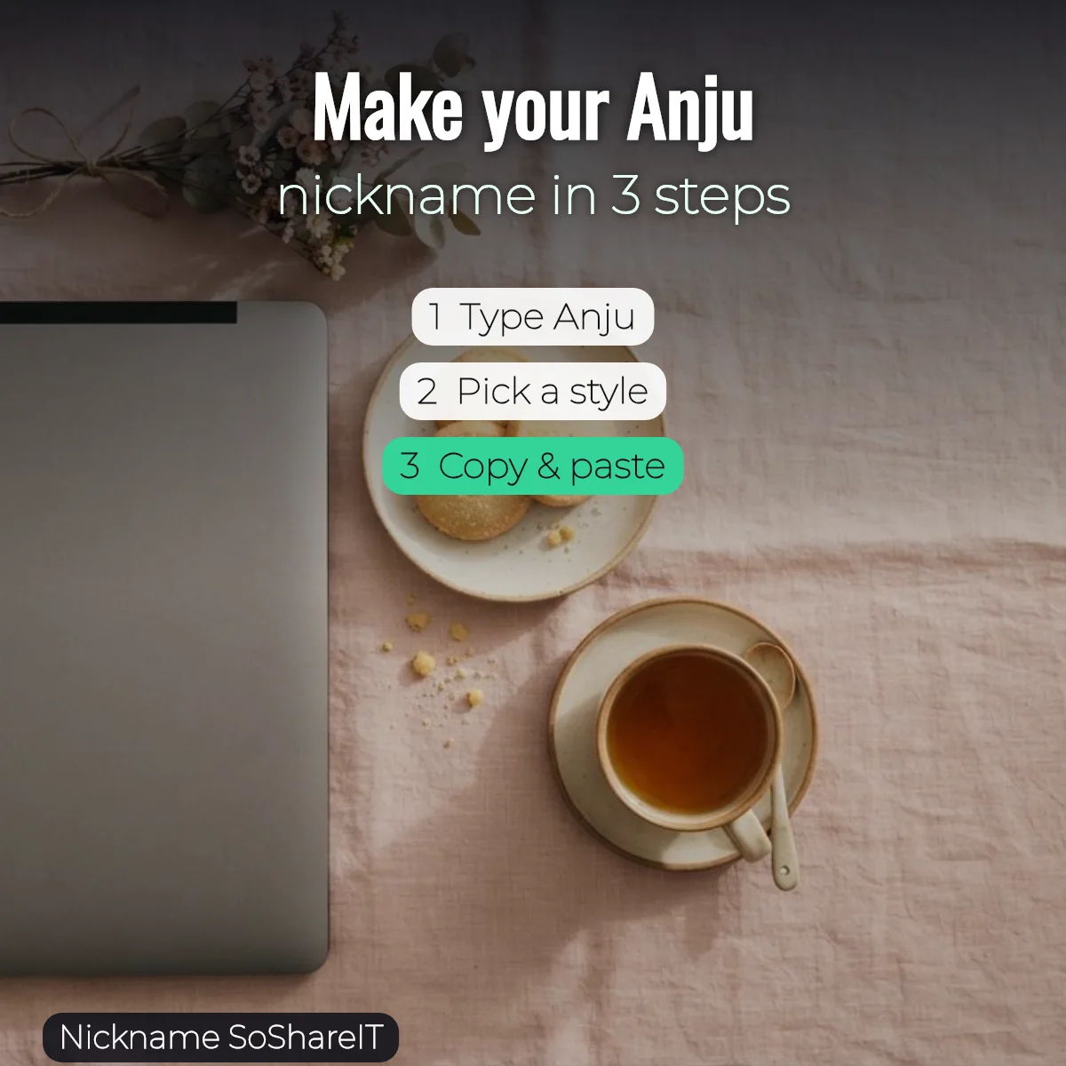How to make an Anju nickname in 3 steps