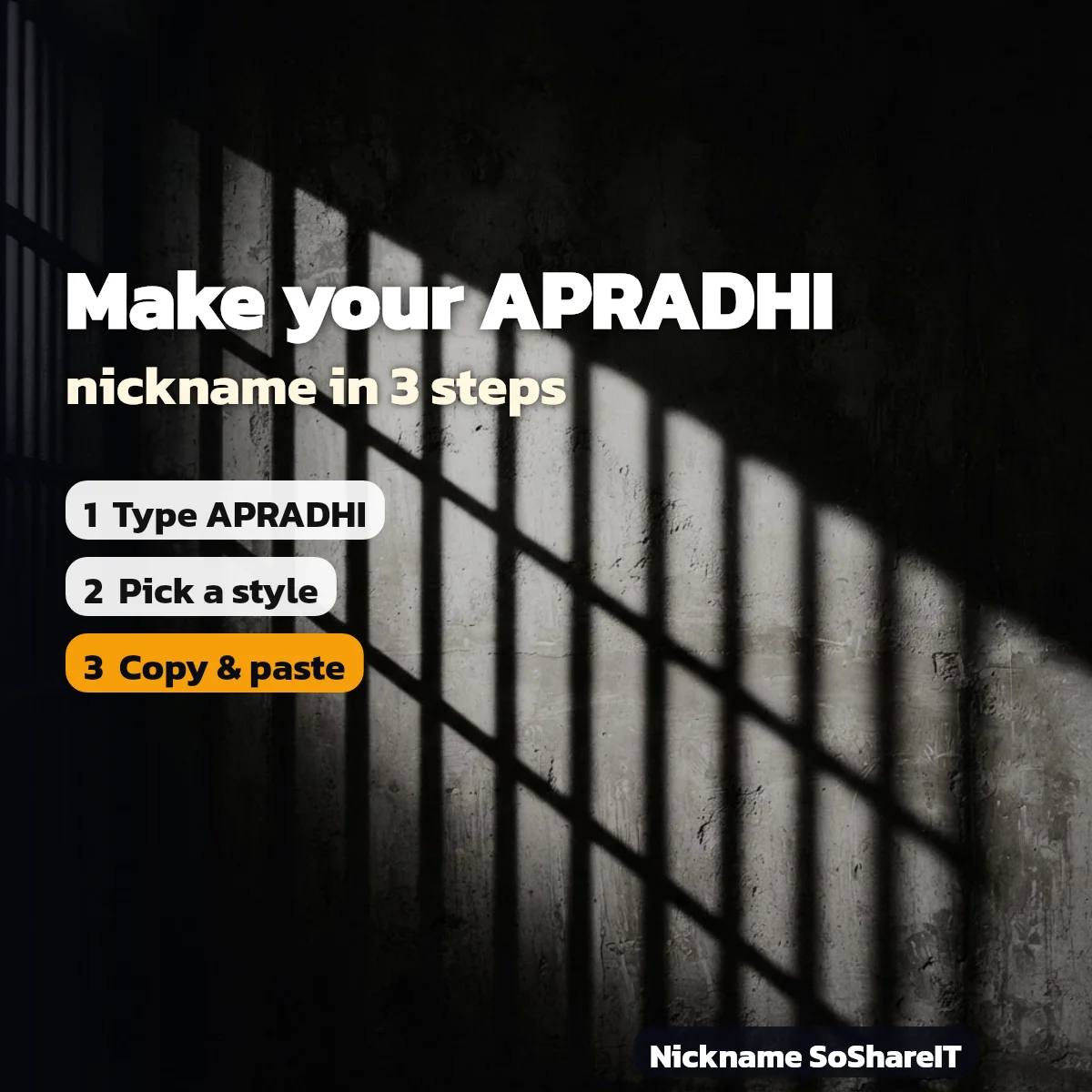 How to make an APRADHI nickname in 3 steps