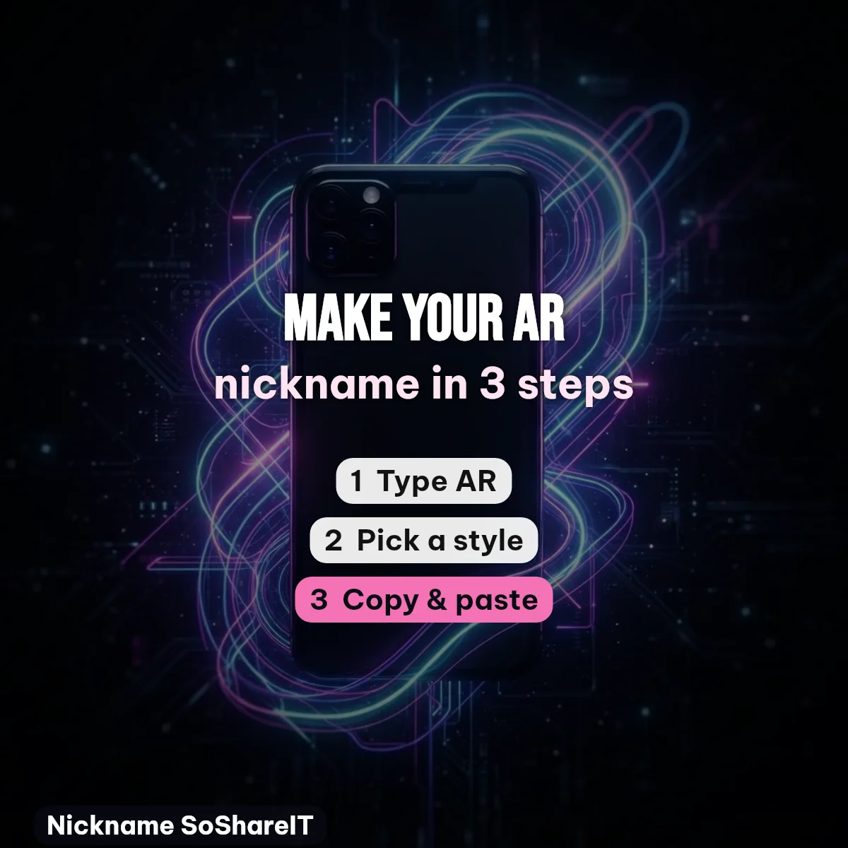 How to make an AR nickname in 3 steps
