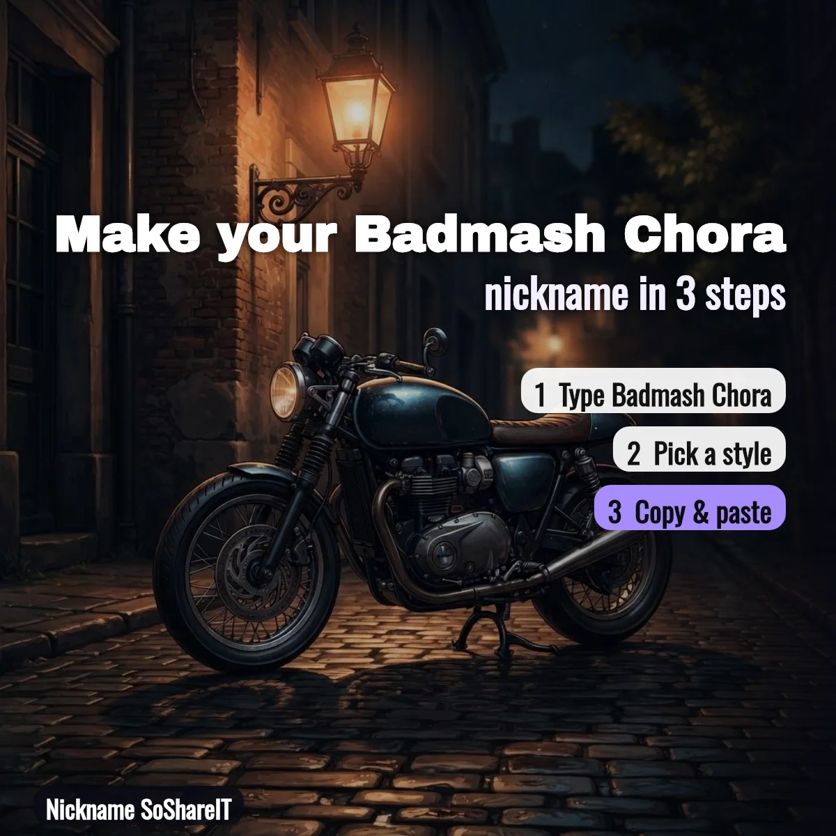 How to make a Badmash Chora nickname in 3 steps