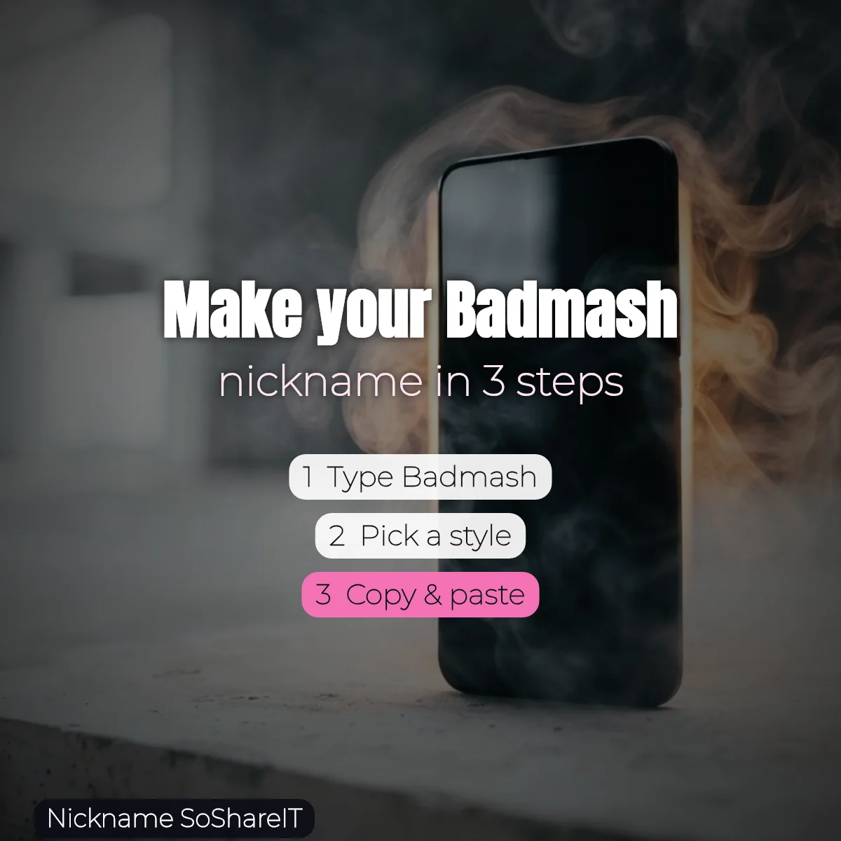 How to make a Badmash nickname in 3 steps