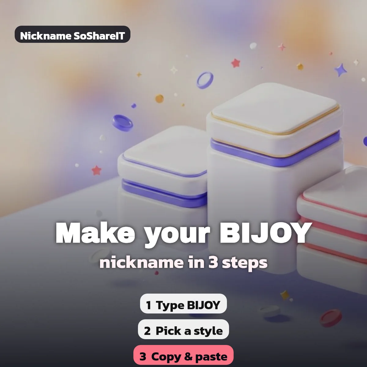 How to make a BIJOY nickname in 3 steps