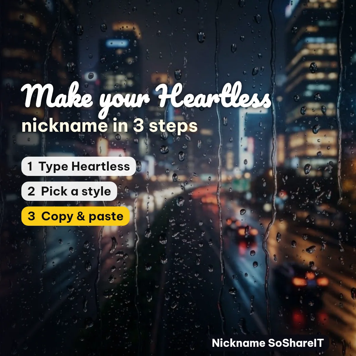 How to make a Heartless nickname in 3 steps