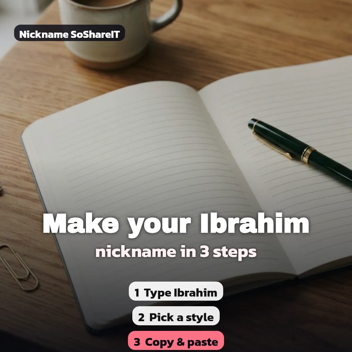How to make an Ibrahim nickname in 3 steps