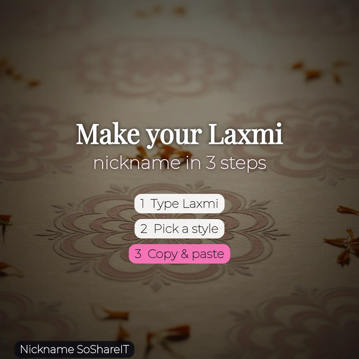 How to make a Laxmi nickname in 3 steps