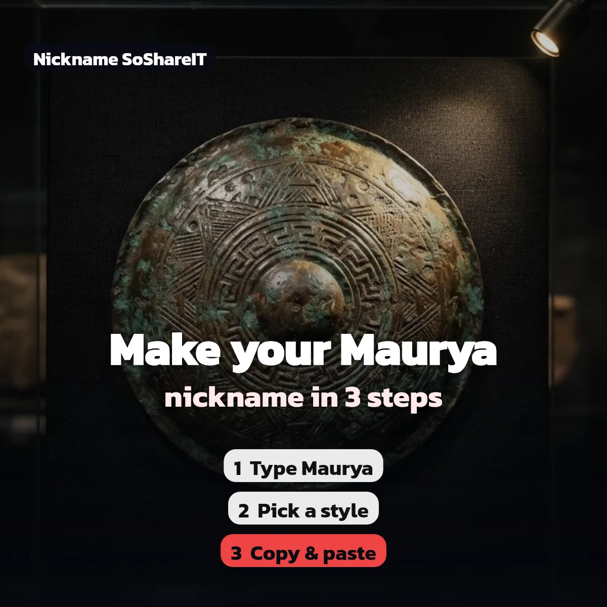 How to make a Maurya nickname in 3 steps