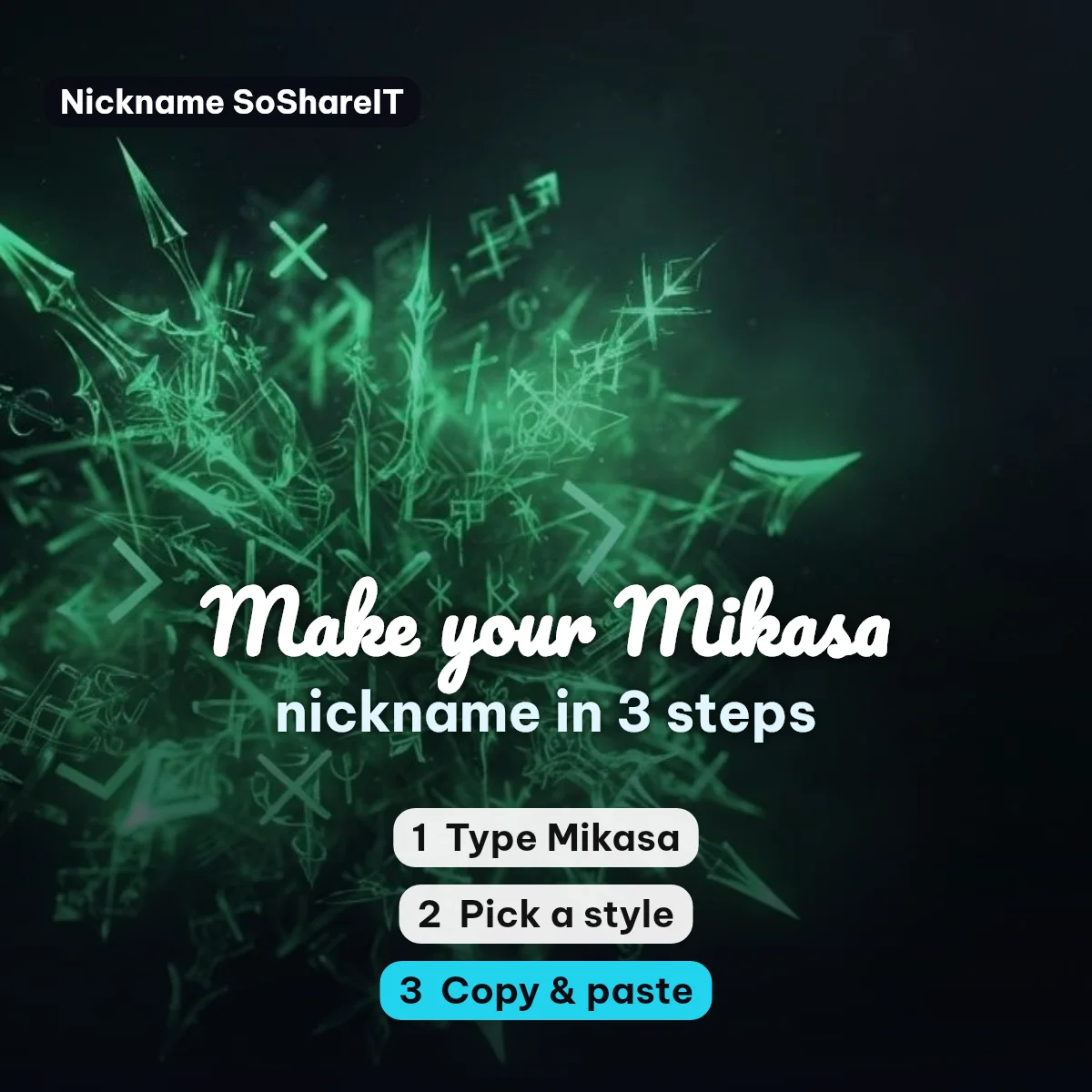 How to make a Mikasa nickname in 3 steps