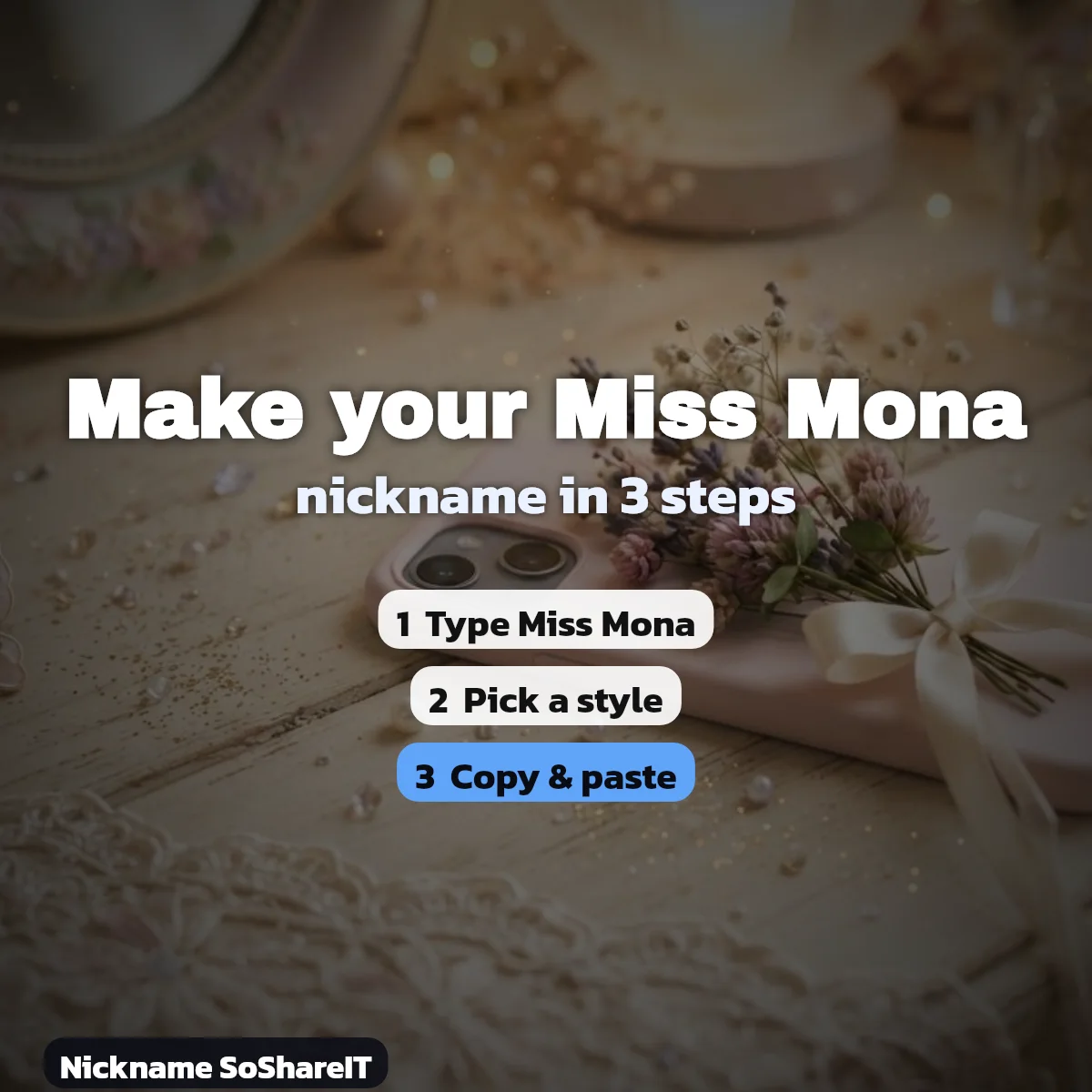 How to make a Miss Mona nickname in 3 steps