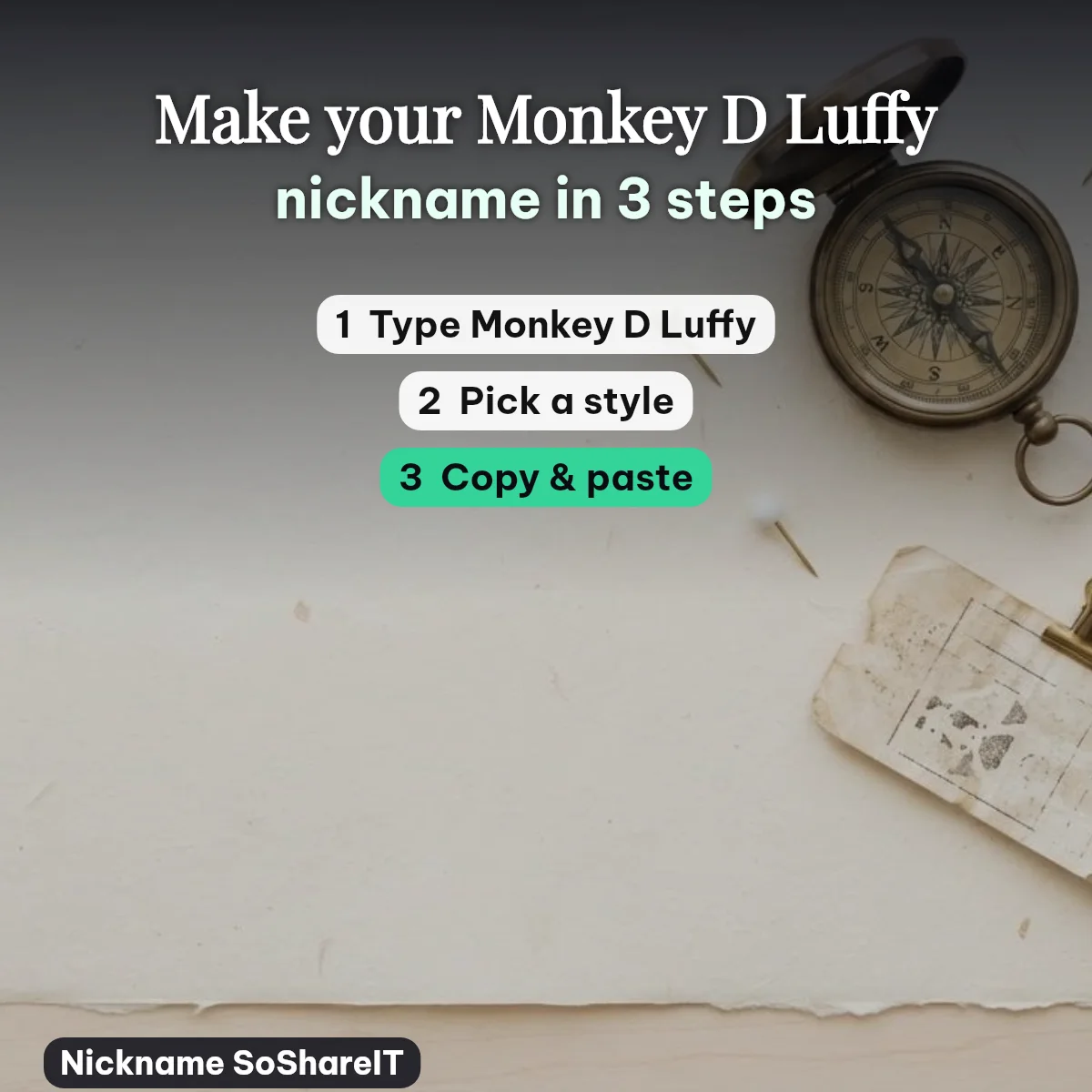 How to make a Monkey D Luffy nickname in 3 steps