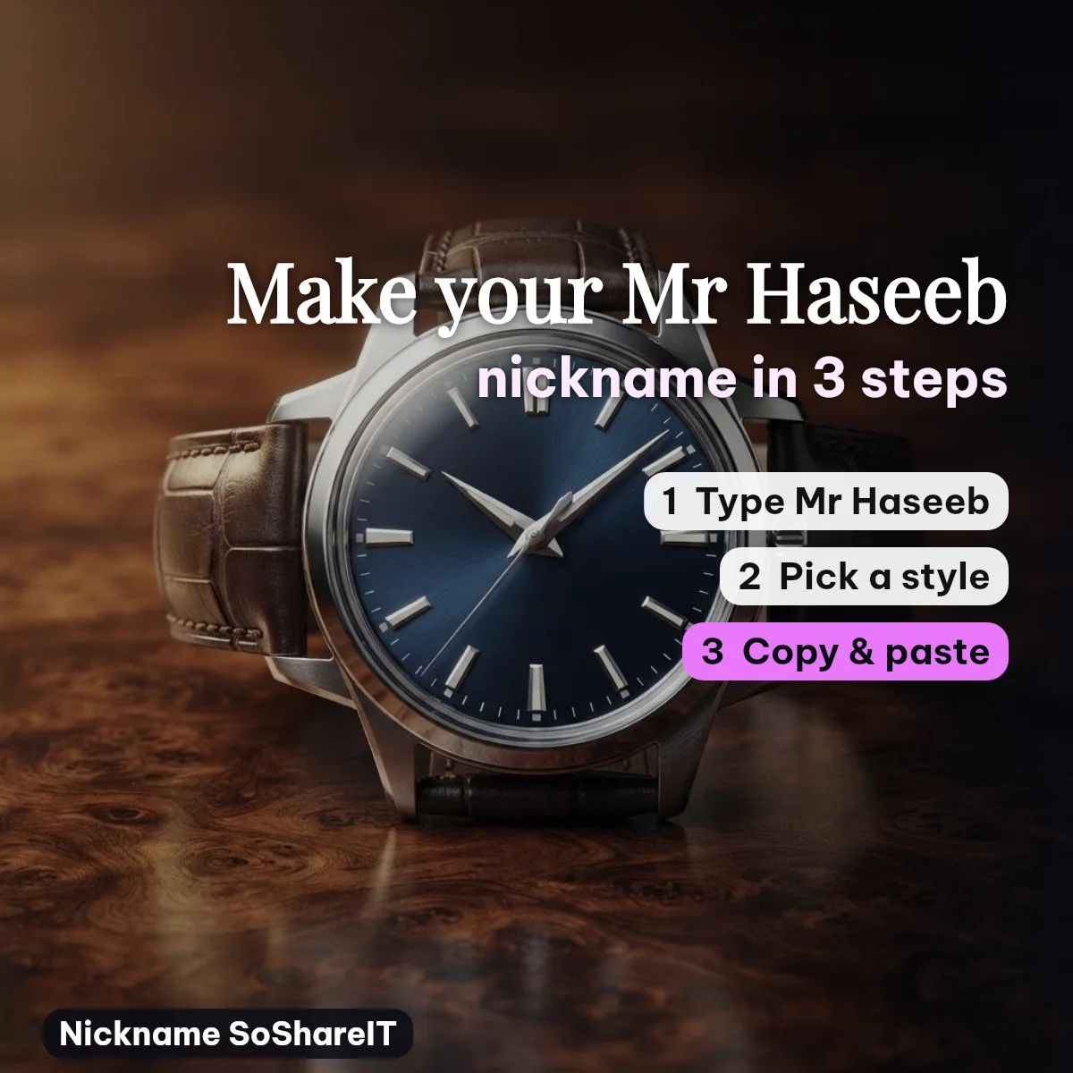 How to make a Mr Haseeb nickname in 3 steps