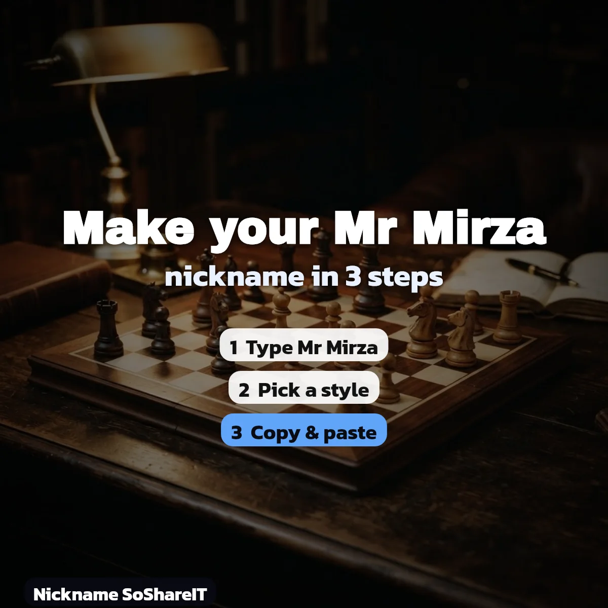 How to make a Mr Mirza nickname in 3 steps