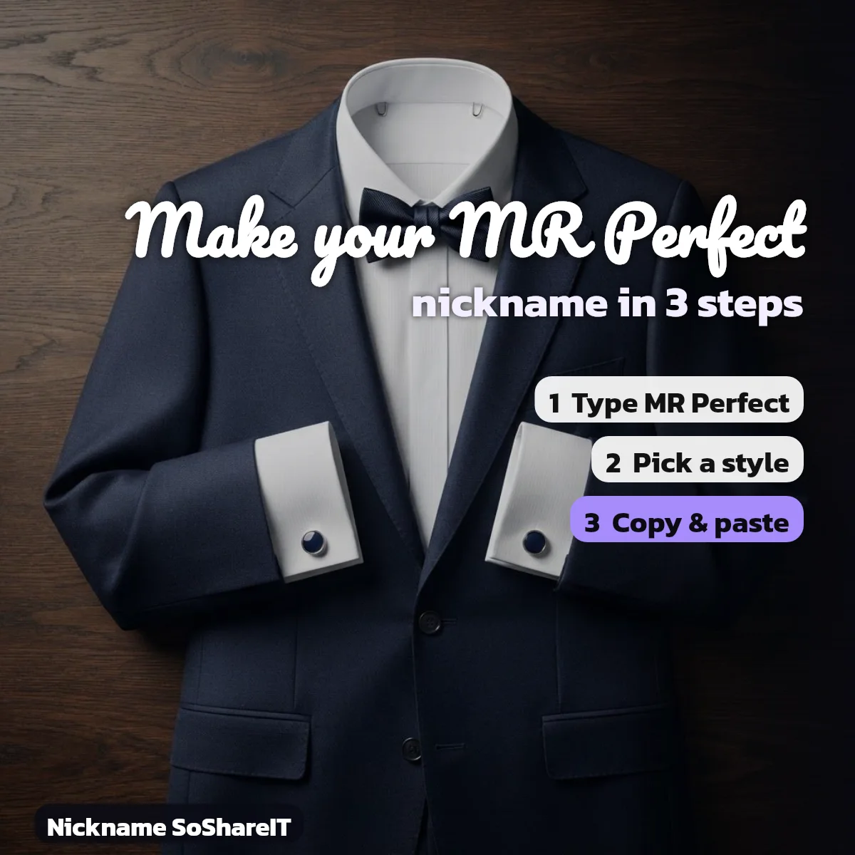 How to make a MR Perfect nickname in 3 steps