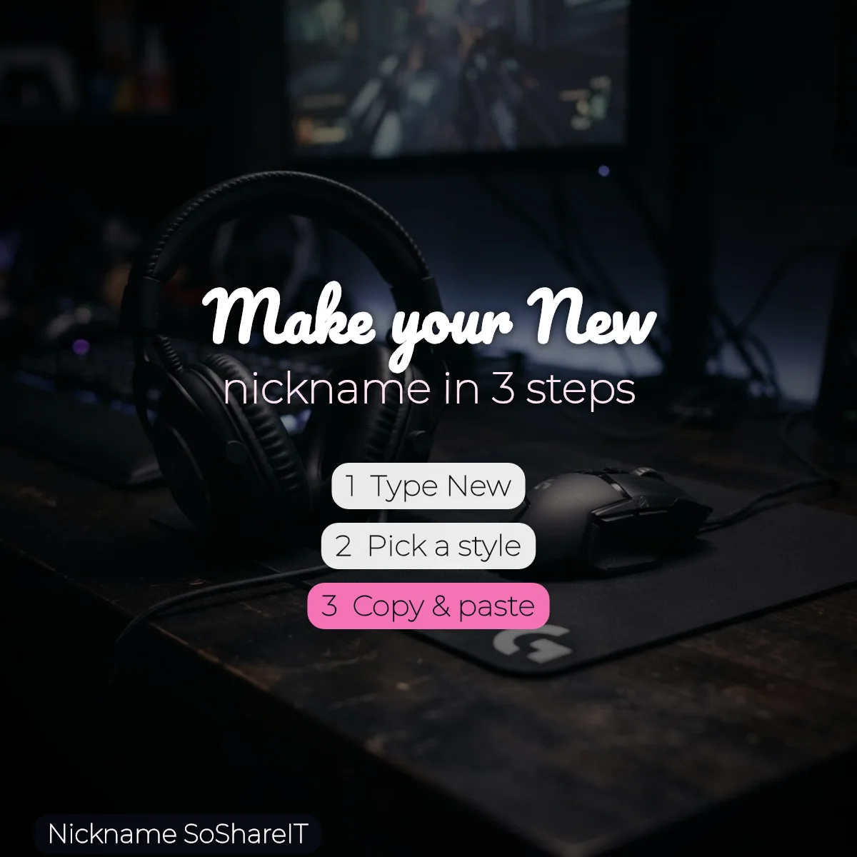 How to make a New nickname in 3 steps