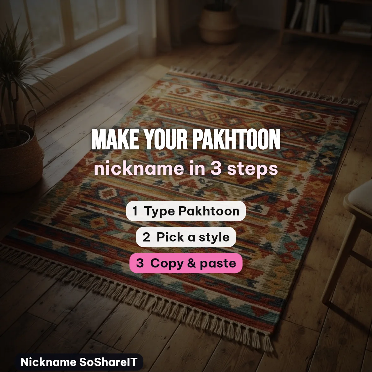 How to make a Pakhtoon nickname in 3 steps