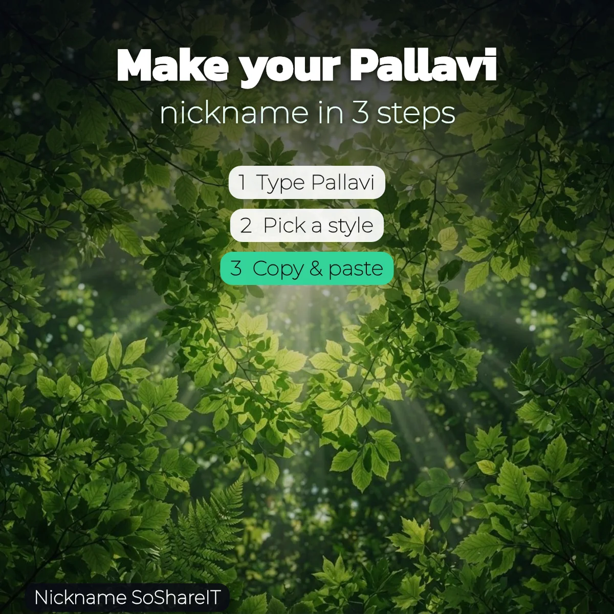 How to make a Pallavi nickname in 3 steps