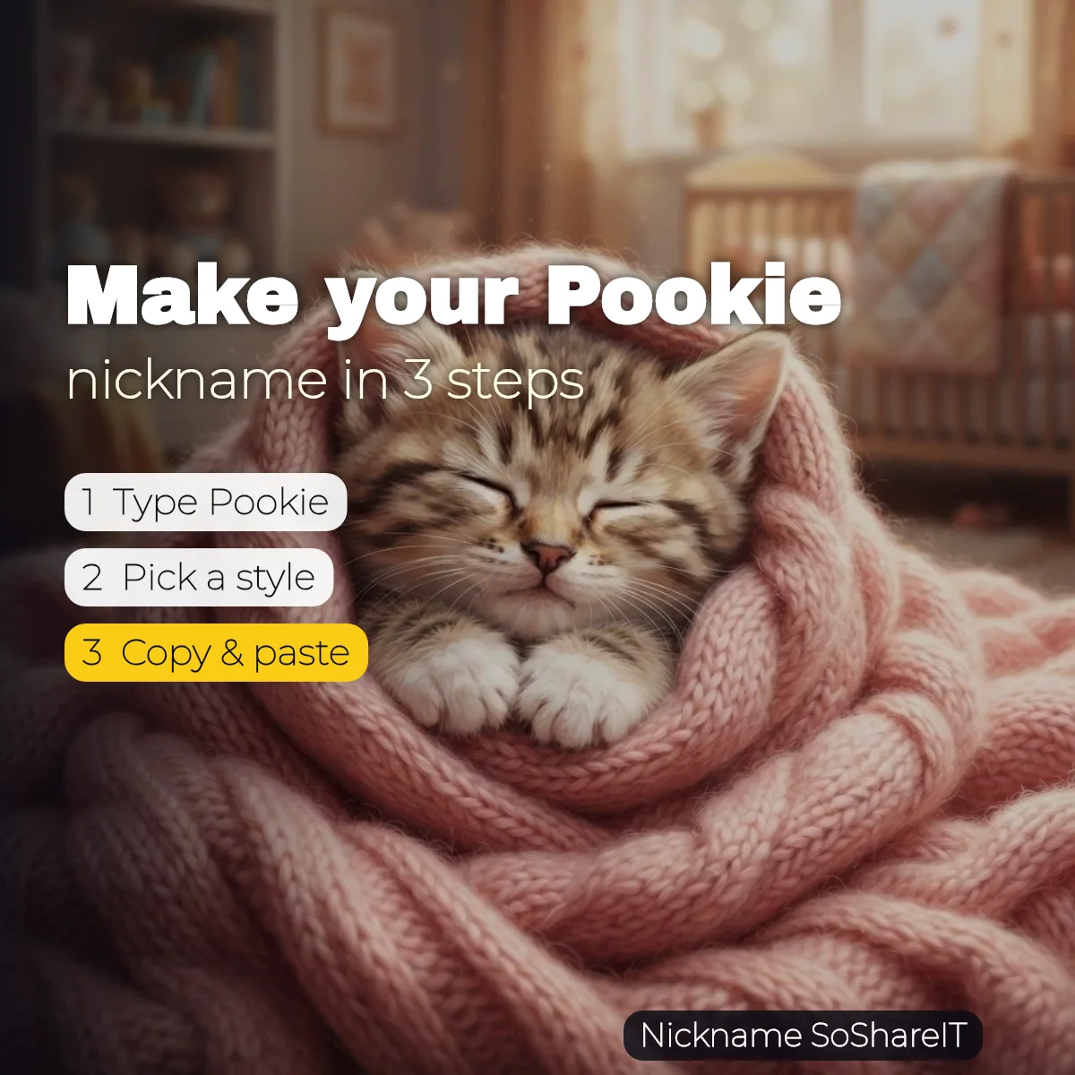 How to make a Pookie nickname in 3 steps