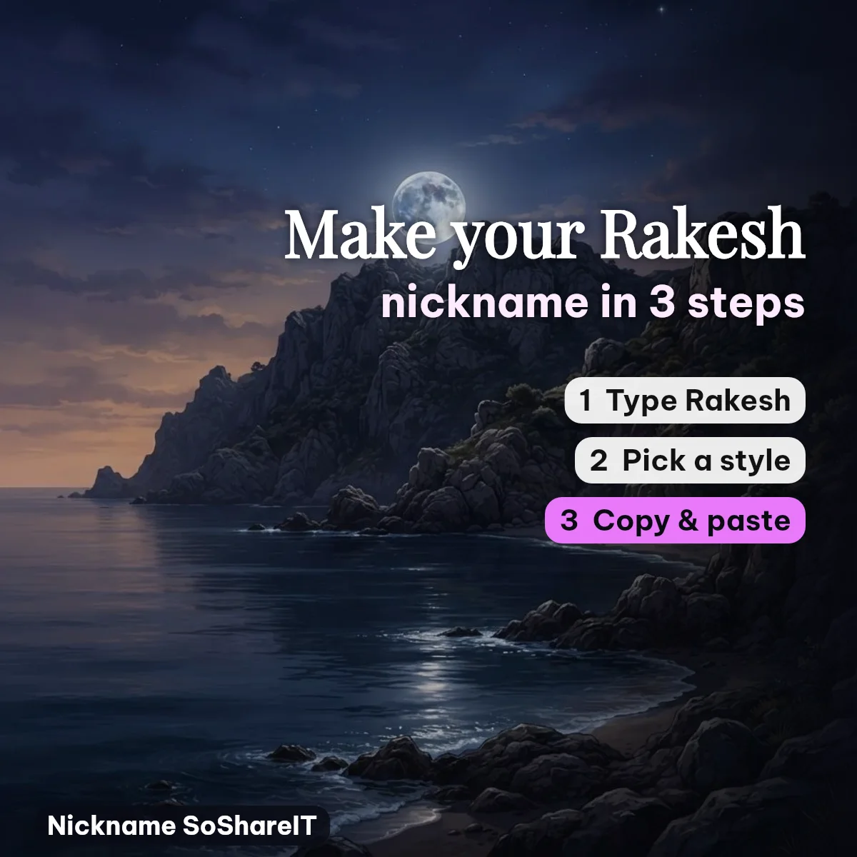 How to make a Rakesh nickname in 3 steps