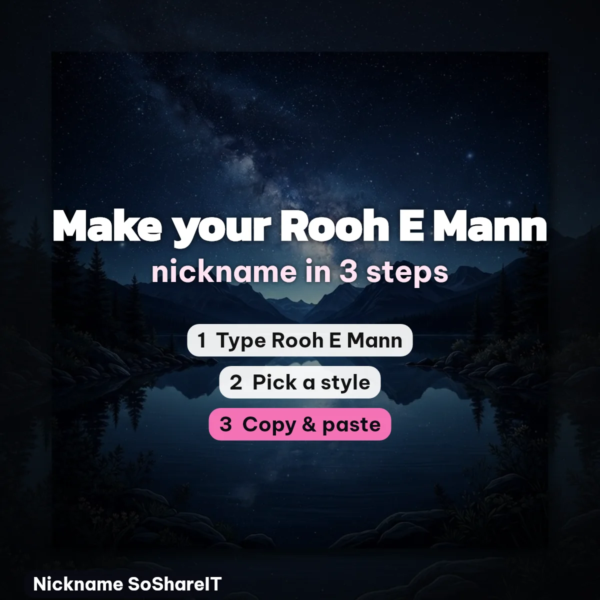 How to make a Rooh E Mann nickname in 3 steps