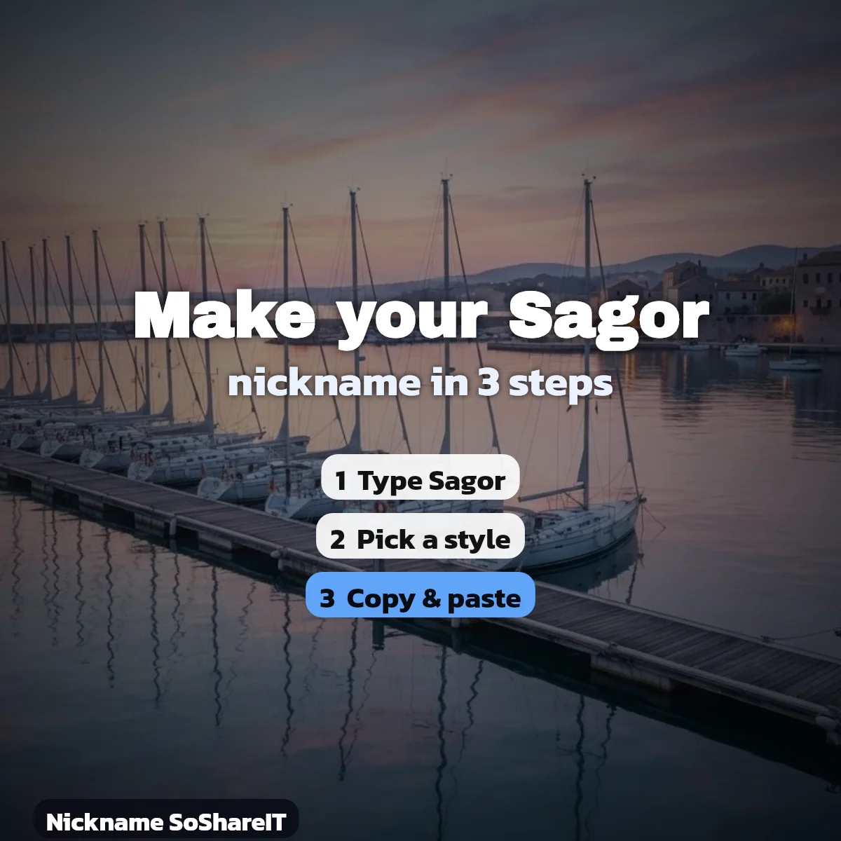 How to make a Sagor nickname in 3 steps