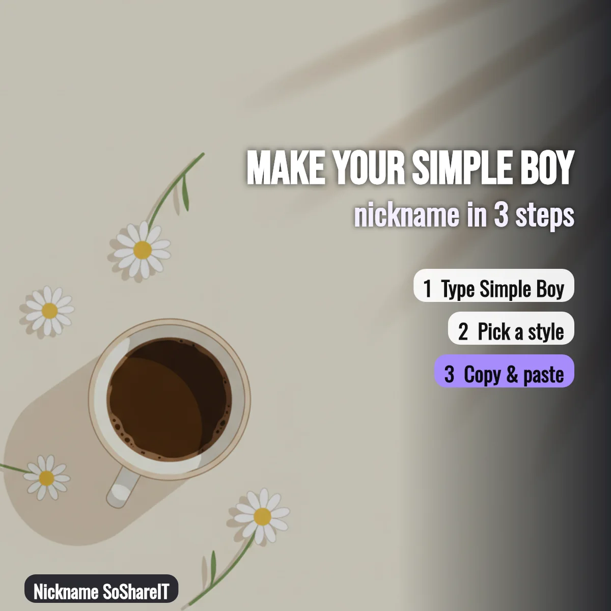 How to make a Simple Boy nickname in 3 steps