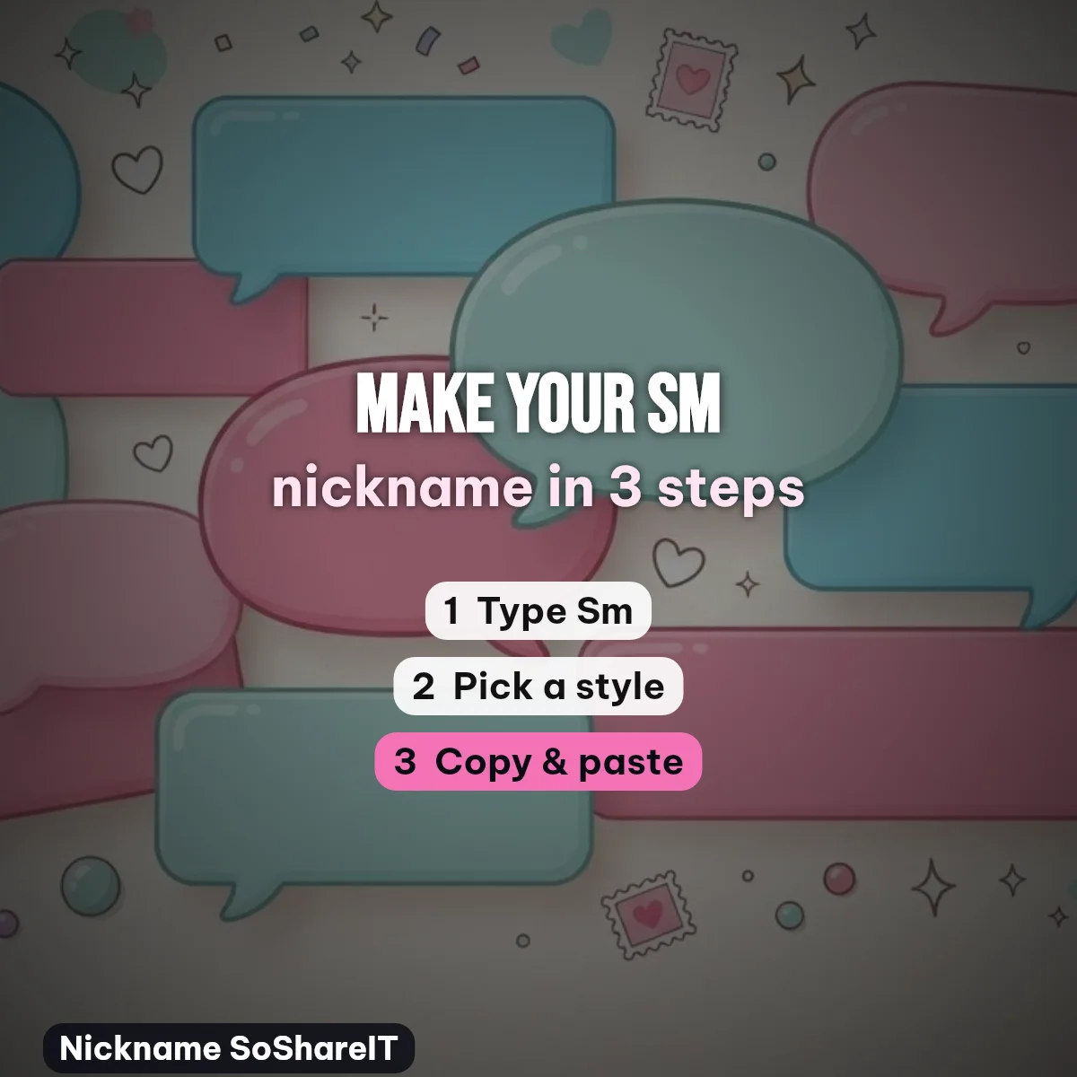 How to make a Sm nickname in 3 steps