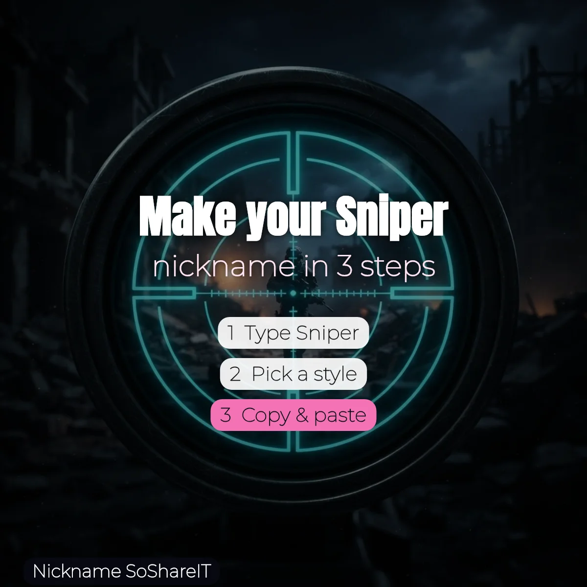 How to make a Sniper nickname in 3 steps