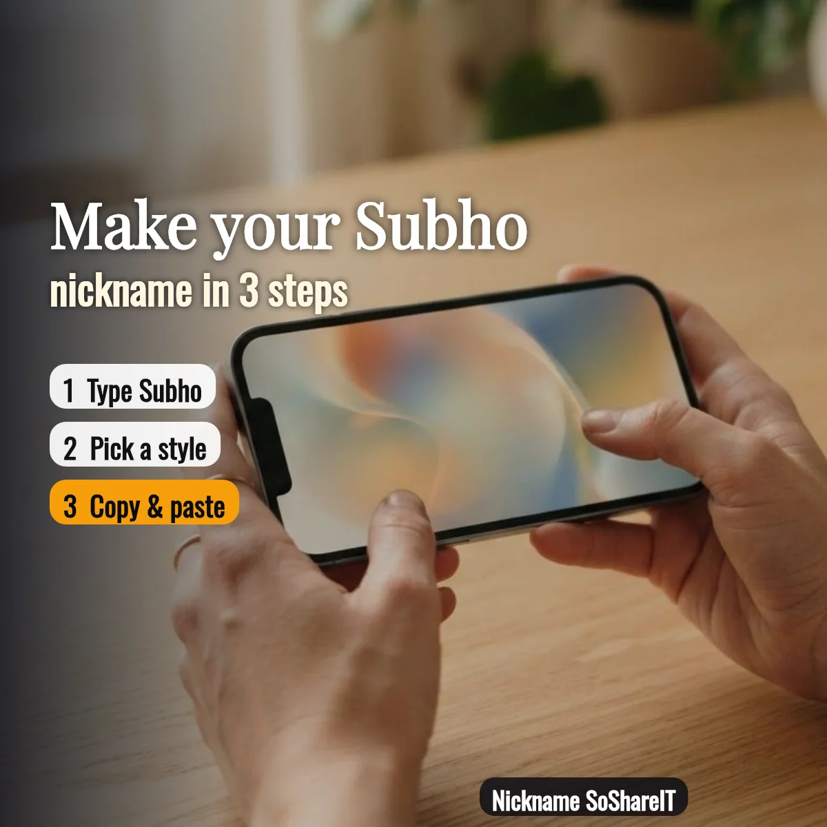How to make a Subho nickname in 3 steps