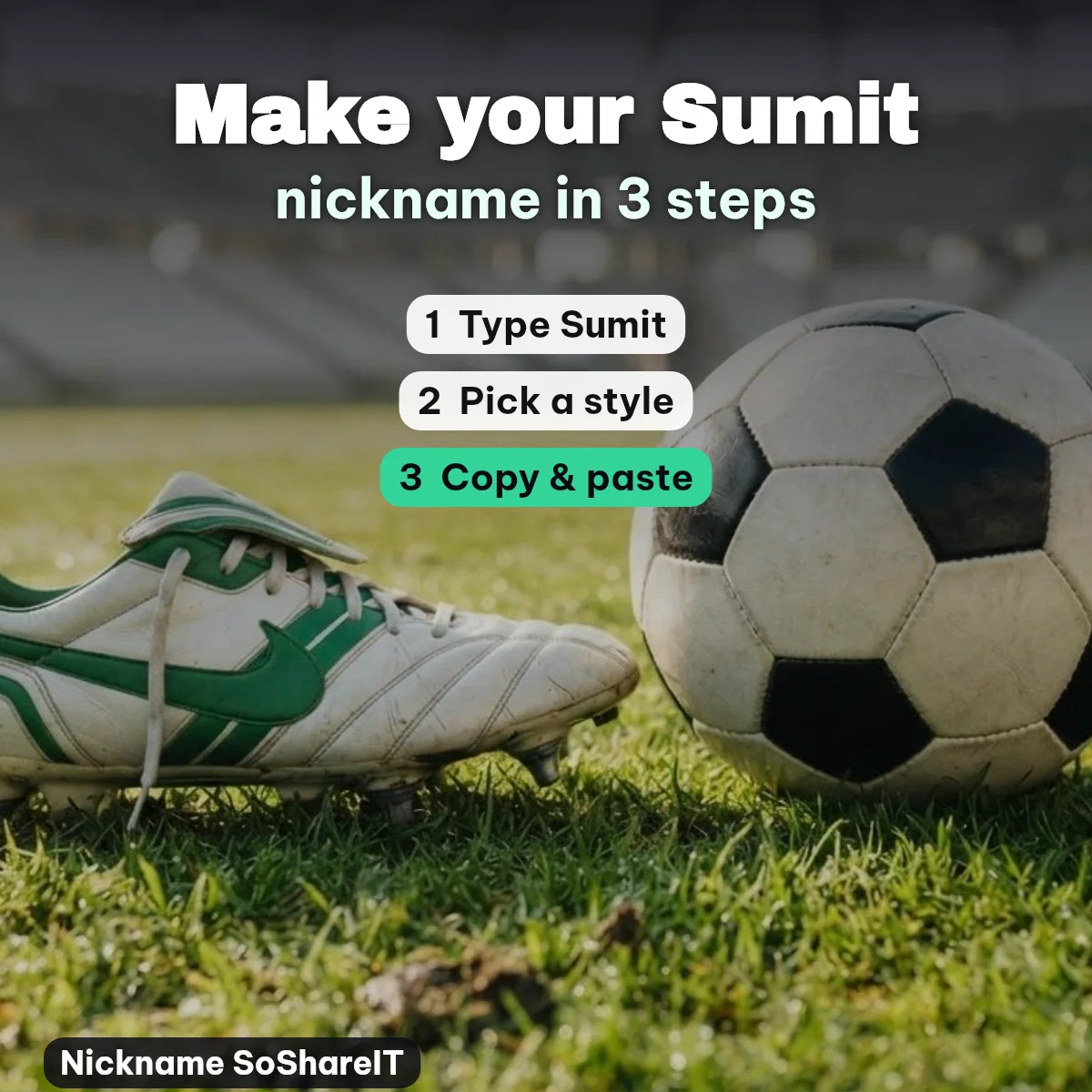 How to make a Sumit nickname in 3 steps