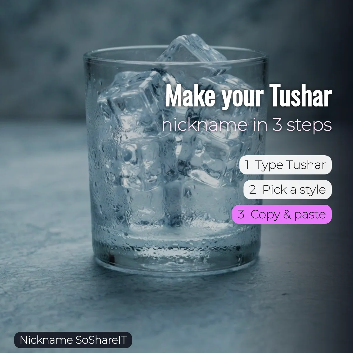 How to make a Tushar nickname in 3 steps