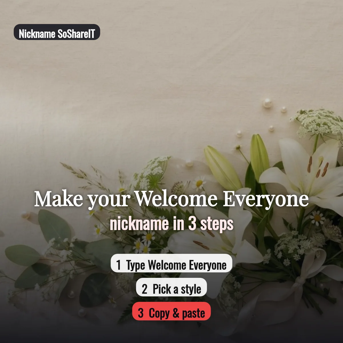 How to make a Welcome Everyone nickname in 3 steps