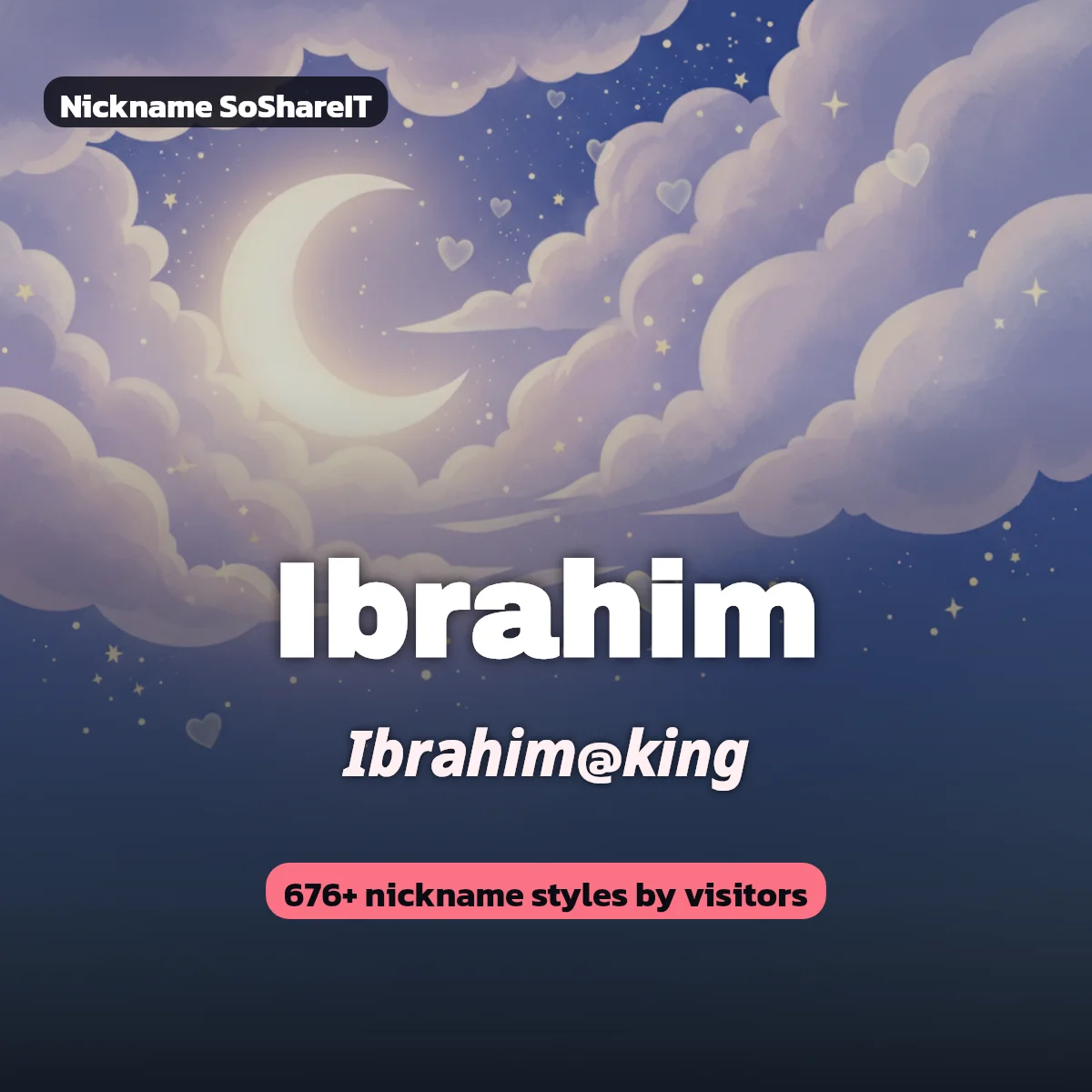 Ibrahim nickname styles on Nickname SoShareIT
