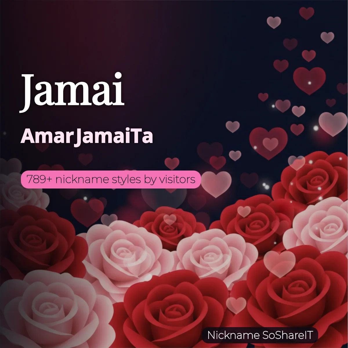 Jamai nickname styles on Nickname SoShareIT