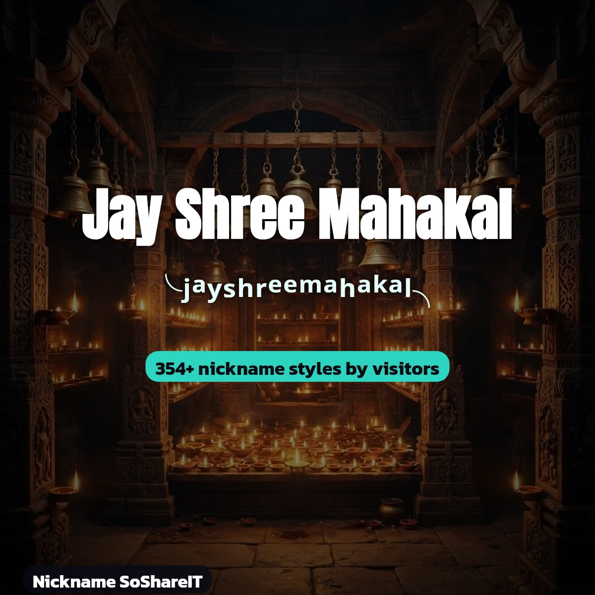 Jay Shree Mahakal nickname styles on Nickname SoShareIT