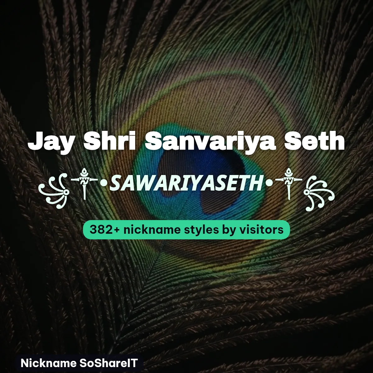 Jay Shri Sanvariya Seth nickname styles on Nickname SoShareIT