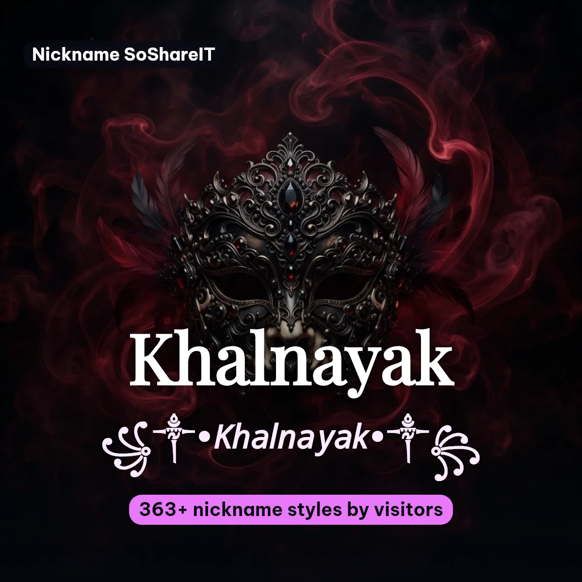 Khalnayak nickname styles on Nickname SoShareIT
