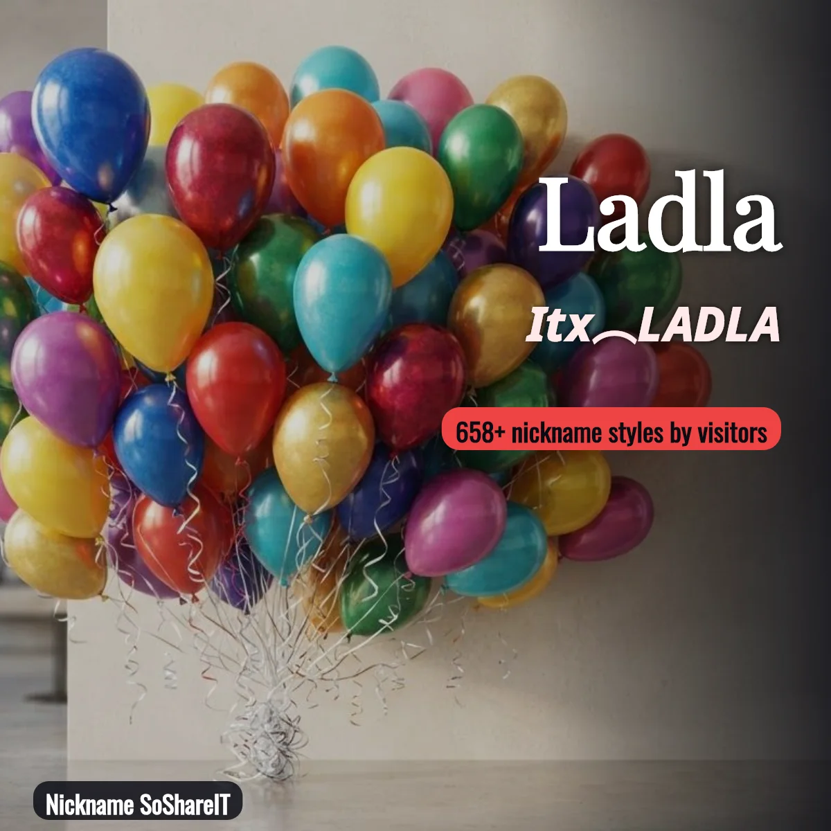 Ladla nickname styles on Nickname SoShareIT