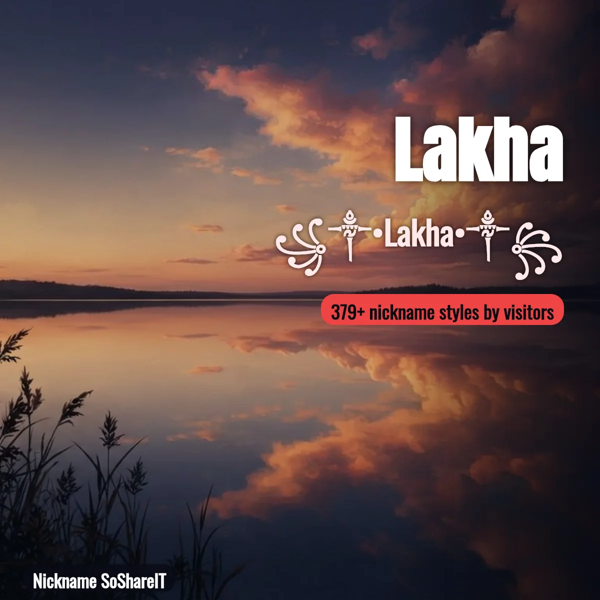 Lakha nickname styles on Nickname SoShareIT