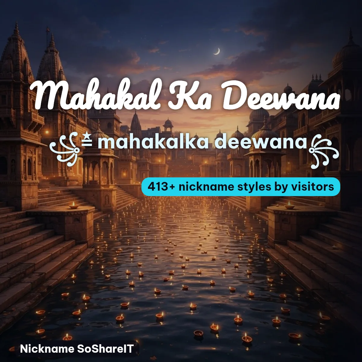 Mahakal Ka Deewana nickname styles on Nickname SoShareIT