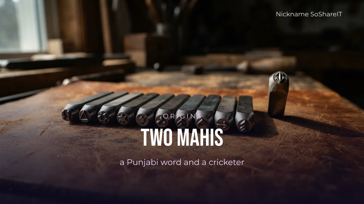 Steel punch stamps in a row, illustrating two separate origins of the name Mahi