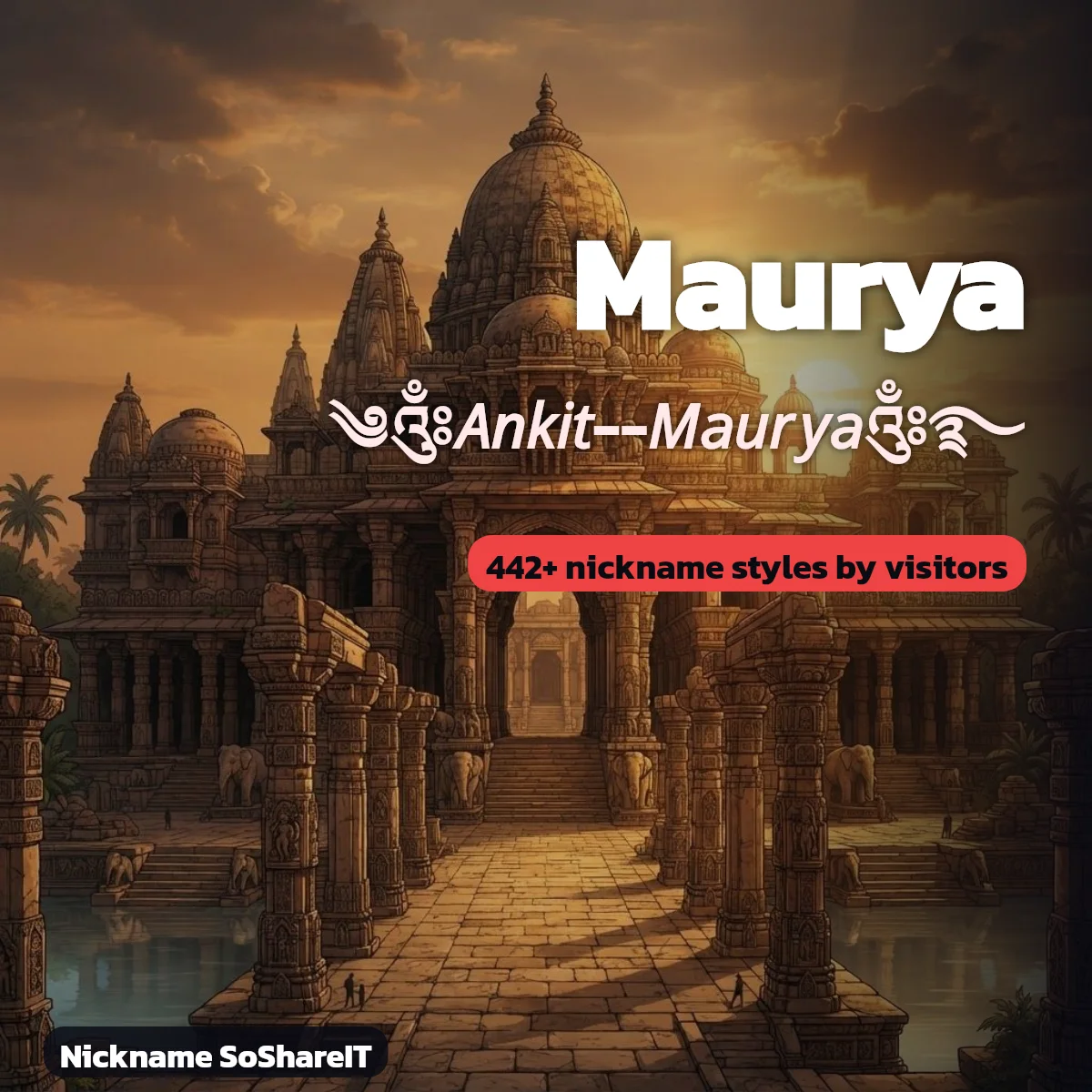Maurya nickname styles on Nickname SoShareIT