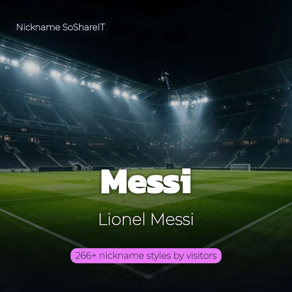 Messi nickname styles on Nickname SoShareIT