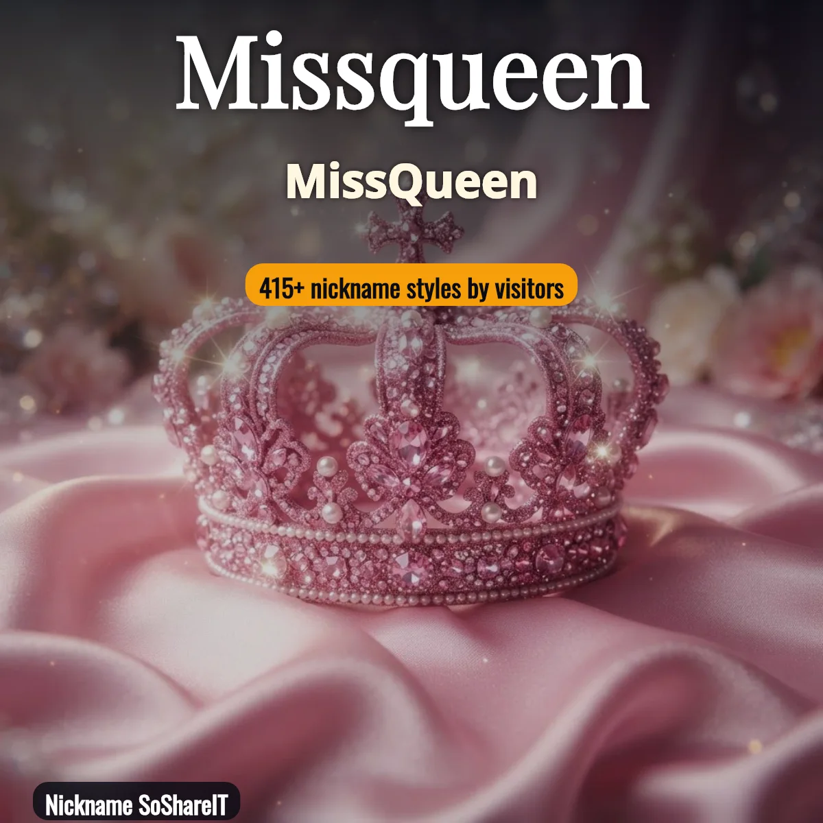 Missqueen nickname styles on Nickname SoShareIT