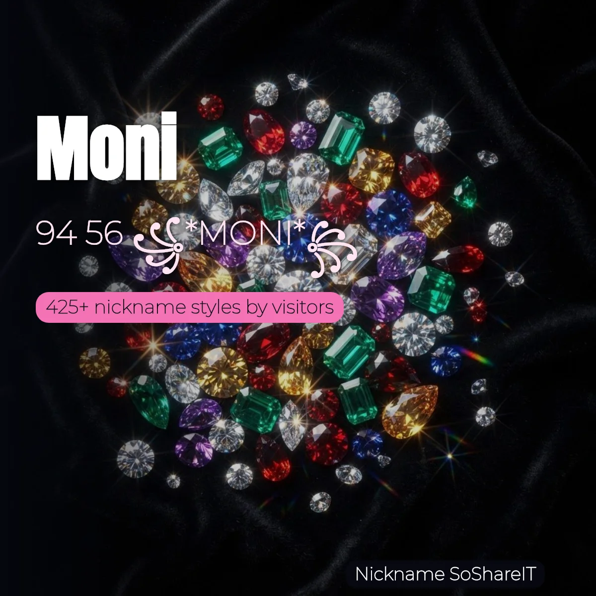 Moni nickname styles on Nickname SoShareIT