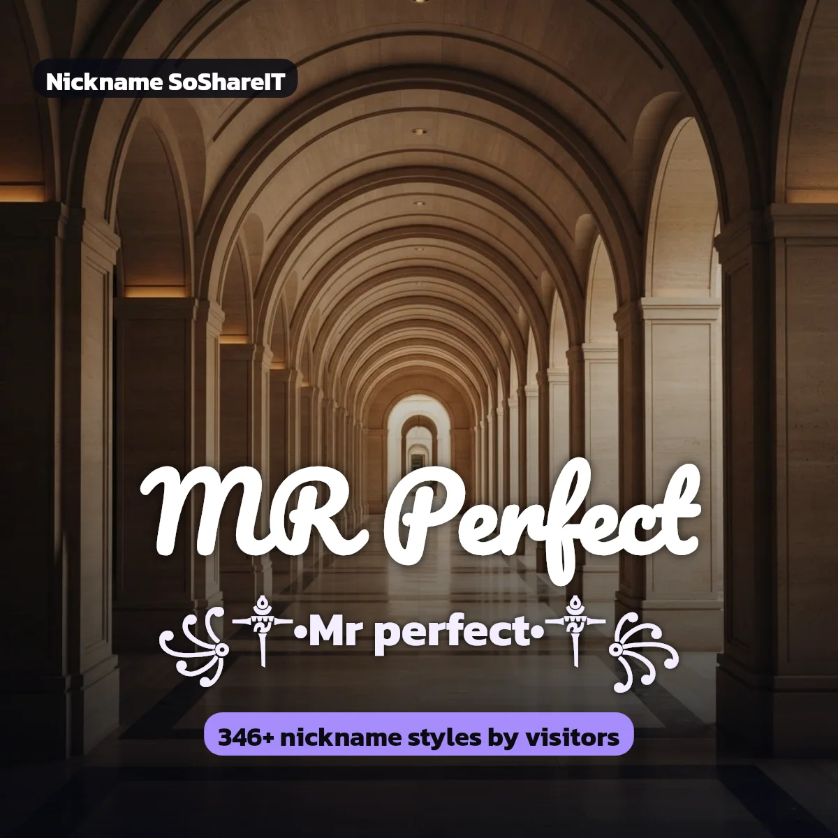 MR Perfect nickname styles on Nickname SoShareIT