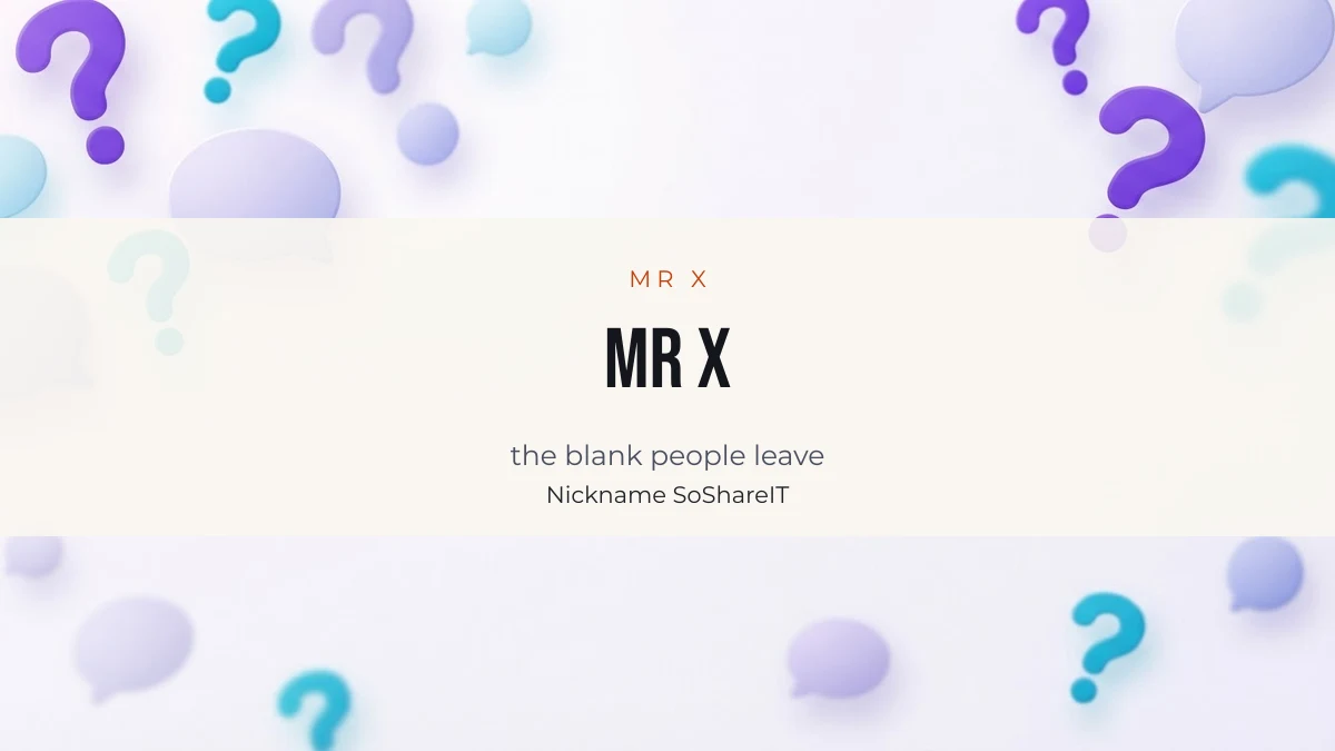 A shadow and question mark, illustrating the Mr X construction