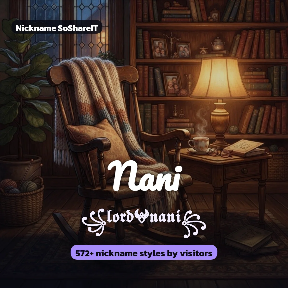 Nani nickname styles on Nickname SoShareIT